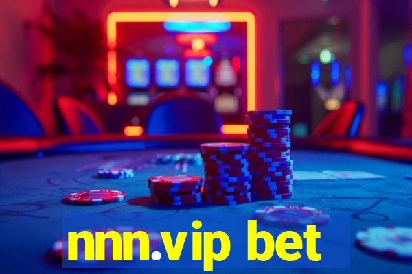 nnn.vip bet